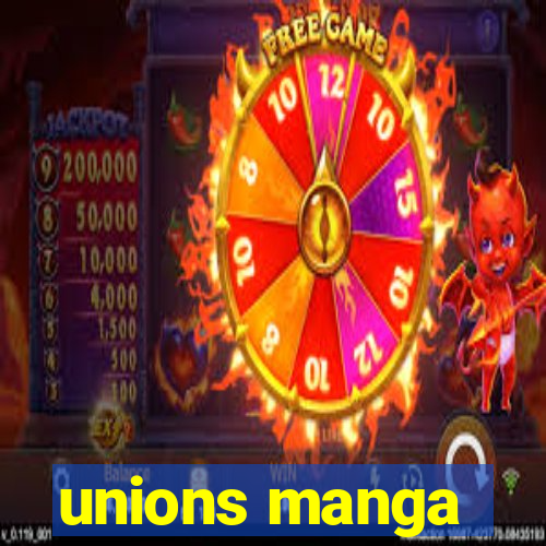 unions manga